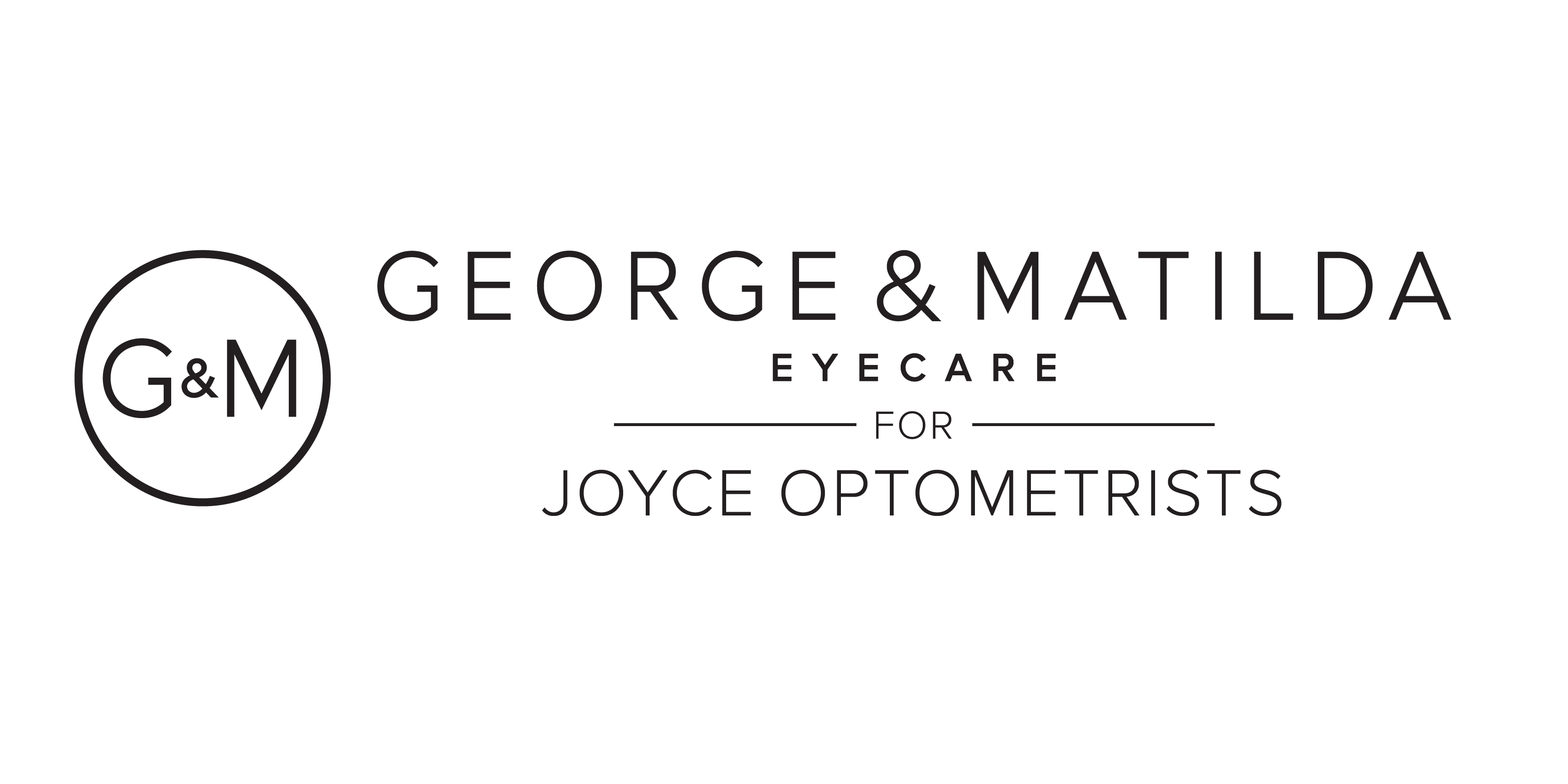 George and Matilda / Joyce Optometrists